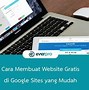 Cara Buat Website Gratis Di Google